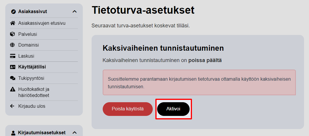 kaksivaiheinentunnistus aktivoi